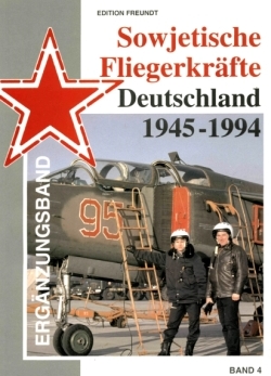 Sowjetische Fliegerkrafte Deutschland 1945 1994